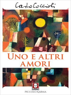 cover image of Uno e altri amori